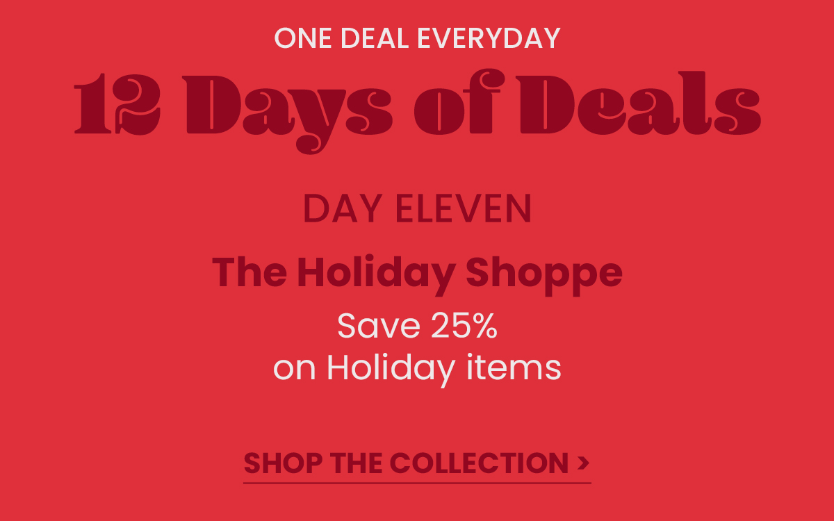 Save 25% on The Holiday Shoppe